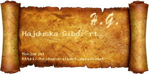 Hajduska Gibárt névjegykártya
